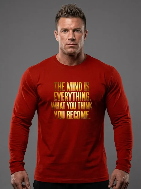 The Mind is Everything Full Sleeve T-Shirt